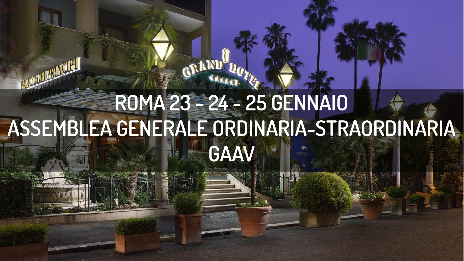 Assemblea Generale Ordinaria/ Straordinaria - GAAV