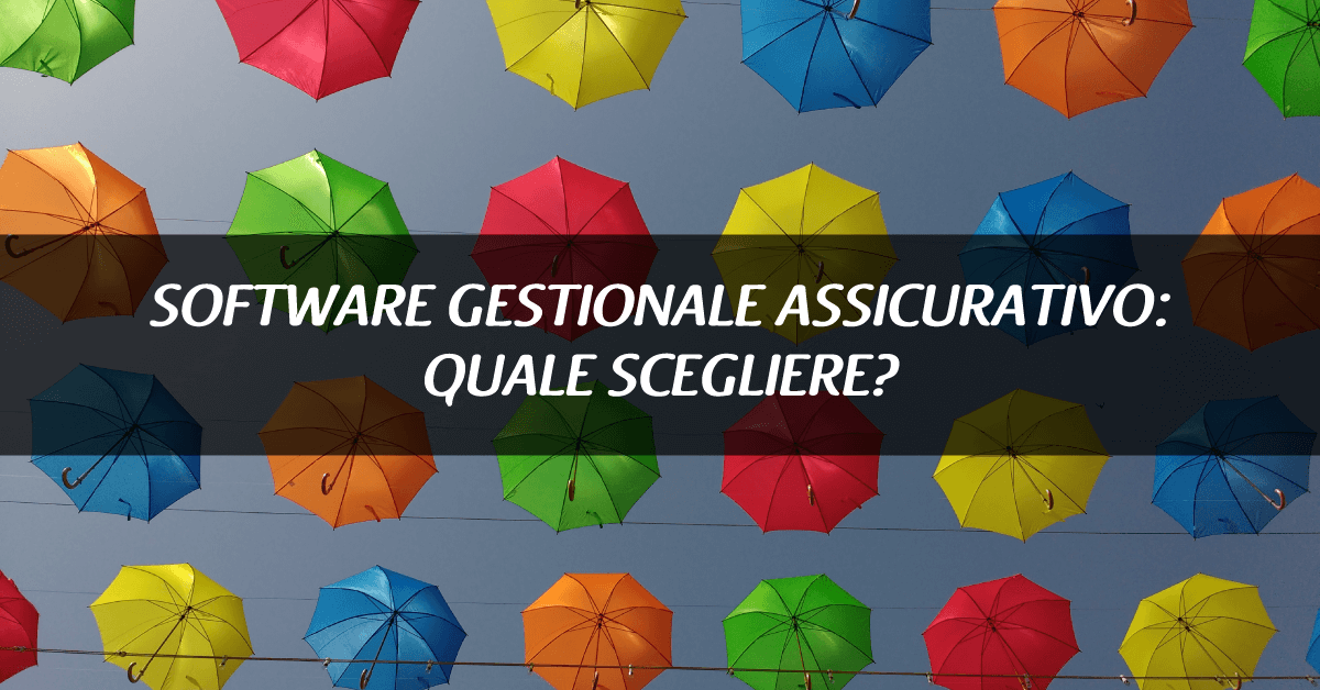 Software gestionale assicurativo: il migliore per il tuo successo!